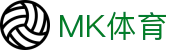 MK体育 · 官方主页 - 直播全球各大联赛